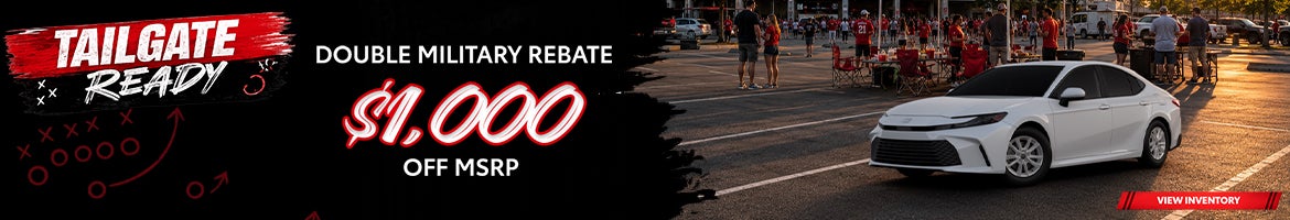 Double Military Rebate $500 (strikethrough) $1,000 off MSRP