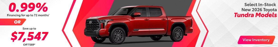 0.99% APR or up to $7,547 off TSRP on Toyota Tundra – Clarks